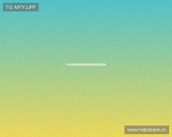 NBA直播无插件高清直播平台实时赛事解说与精彩回放大全